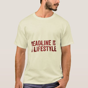 T-shirt Date Limite Est Un Style De Vie Drôle Typographie 