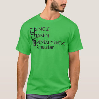 T-shirt dater mentalement Athelstan