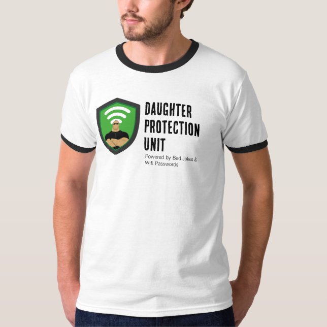 T-shirt Daughter Protection Unit Dad Funny Design (Devant)