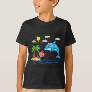 T-shirt Dauphin désolé d'être drôle mignon intelligent et