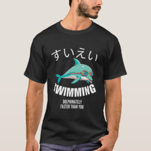 T-shirt Dauphin plus rapide que vous
