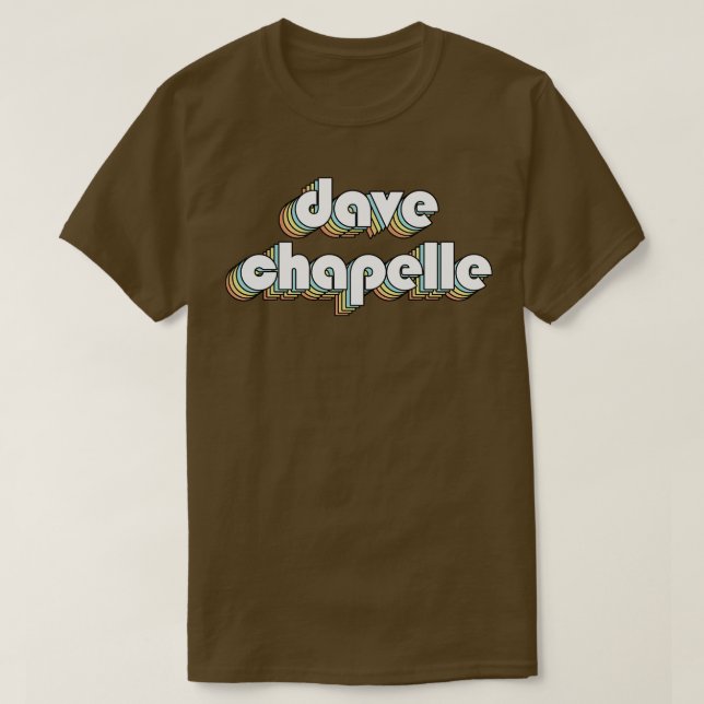T-shirt Dave Chapelle Typographie rétro Style défraîchi (Design devant)