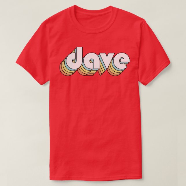 T-shirt Dave Retro Typographie arc-en-ciel style défraîchi (Design devant)
