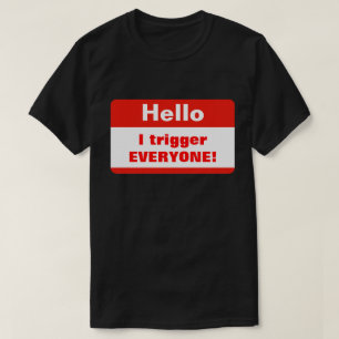 T-shirt d'avertissement de déclencheur