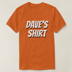 T-shirt DAVE'S SHIRT ~ Refashion Me S'IL VOUS PLAÎT !