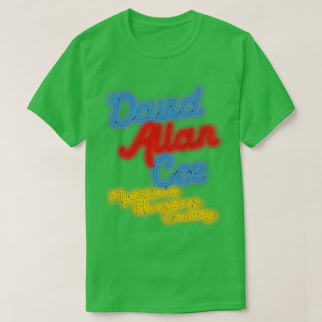 T-shirt David Allan Coe Mystérieux Rhinestone Cowboy Neon (Design devant)