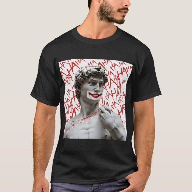 T-shirt David comme Joker | Mème de parodie drôle Renaissa (Devant)