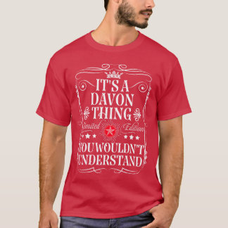 T-shirt Davon Nom C'est Un Davonhing Que Vous Ne Comprendr