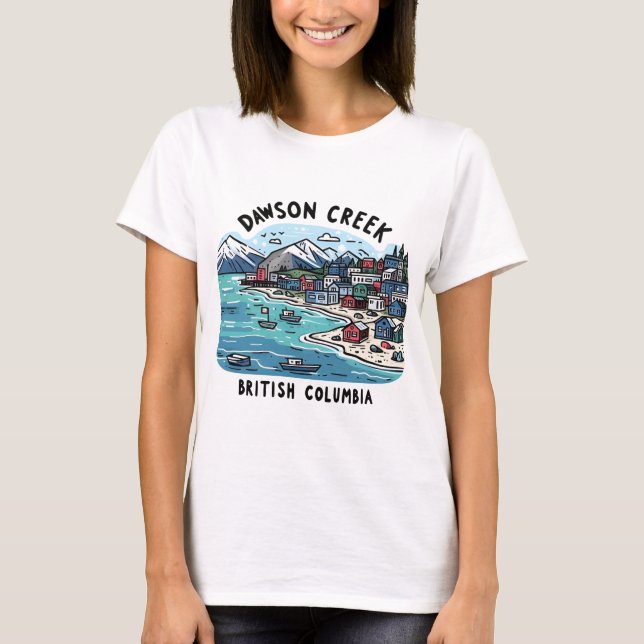 T-shirt Dawson Creek C.-B. Canada (Devant)