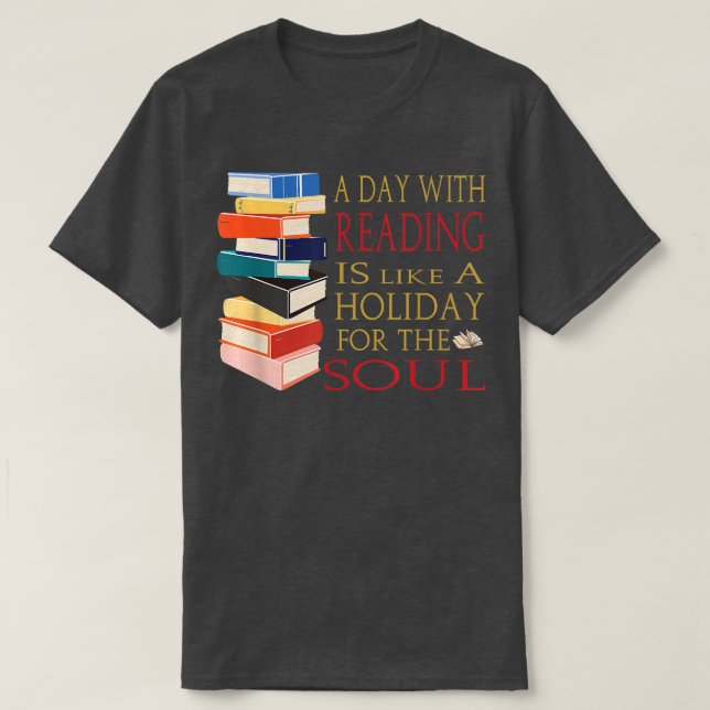 T-shirt Day Reading Holiday (Design devant)