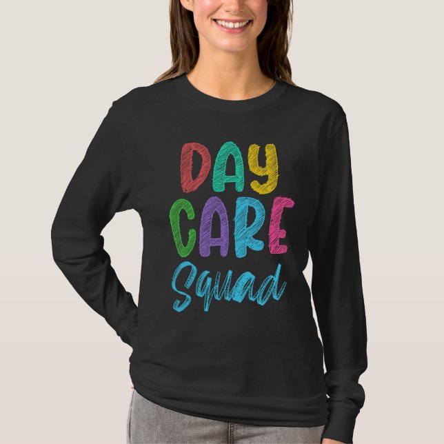 T-shirt Daycare Squad Daycare Provider Daycare Teacher Pre (Devant)