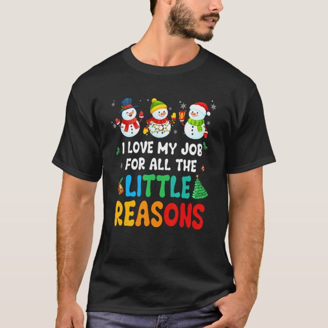 T-shirt Daycare Teacher Christmas I Love My Job For All Th (Devant)