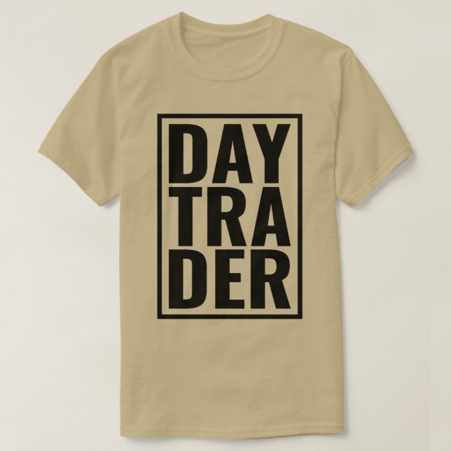 T-shirt Daytrader stock investisseur trading 5 (Design devant)