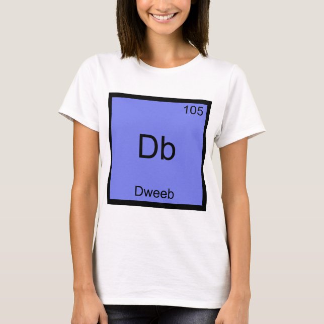 T-shirt Db - Dweeb Symbole d'élément de chimie drô (Devant)