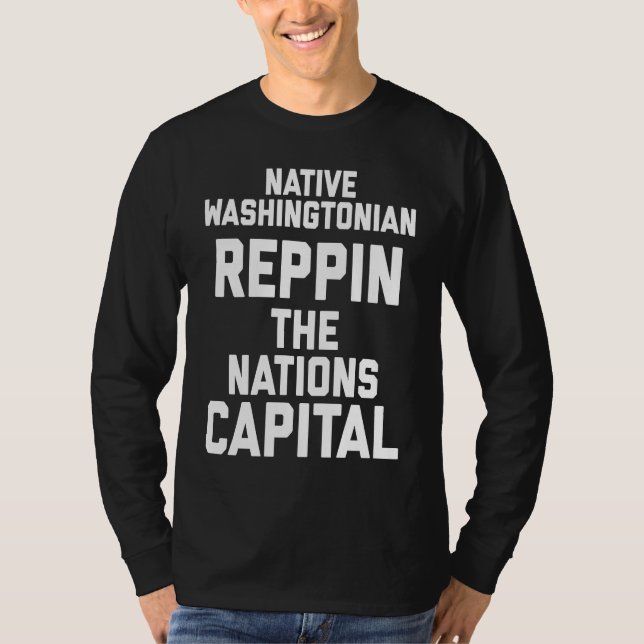 T-shirt DC! Native Washingtonian! Hometown Washington DC (Devant)