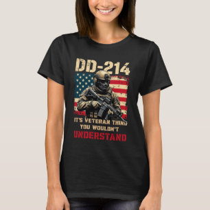 T-shirt DD-214 C'est une chose de vétéran Drapeau américai