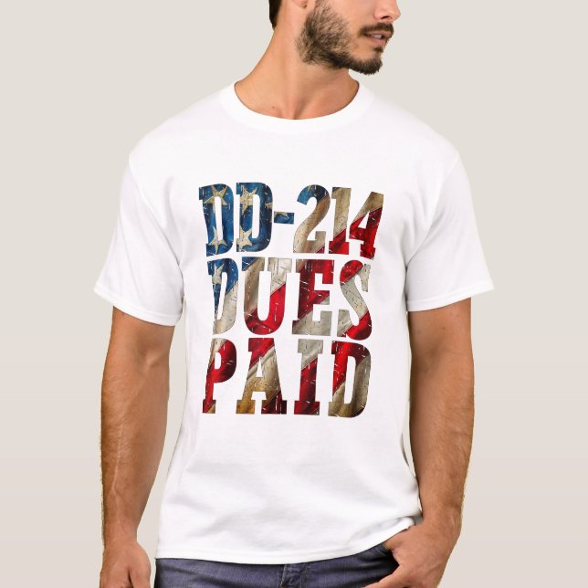 T-shirt DD-214 Redevances payées DD-214 Vétéran militaire  (Devant)
