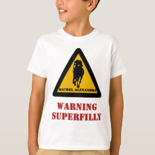 T-shirt de avertissement de Superfilly - de Rachel