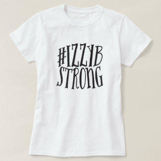 T-shirt de base de #IzzyBStrong (graphique noir)