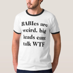 T-shirt de bébés étranges