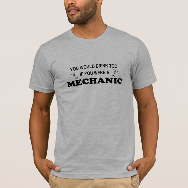 T-shirt De boissons mécanicien trop - (Devant)