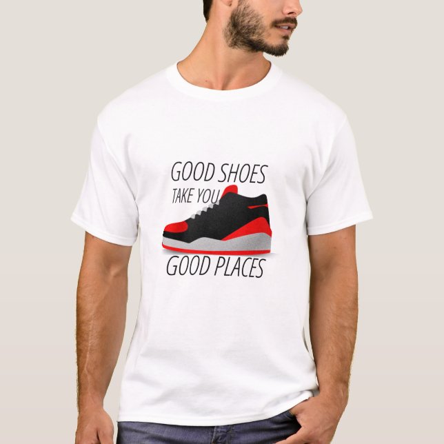 T-shirt De bonnes chaussures vous emmènent (Devant)