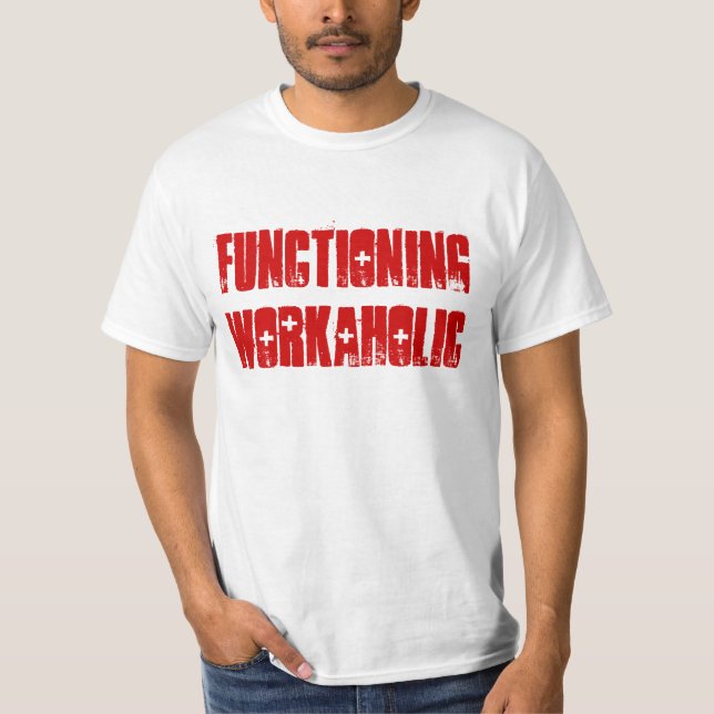 T-shirt "de bourreau de travail de fonctionnement" (Devant)