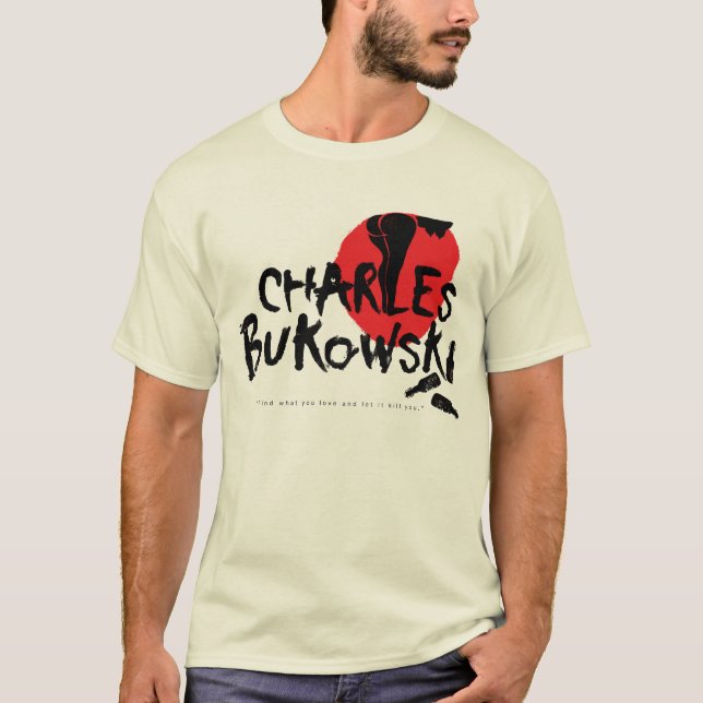T-shirt de Bukowski (Devant)
