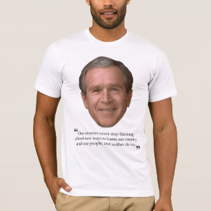 T-shirt de Bushism (nuisant à nos personnes)