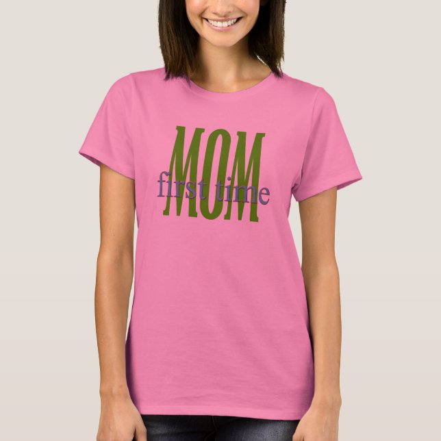 T-shirt de cadeau de maman de première fois (Devant)