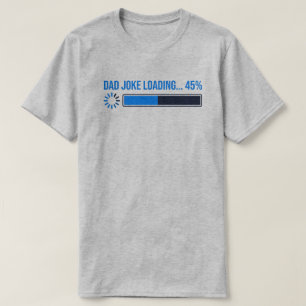 T-shirt de chargement de blague de papa - Cadeau d