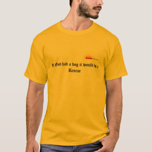 T-shirt de chien de la délivrance de Dieu