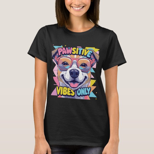 T-Shirt de chien drôle Vibes Only � Chien cool (Devant)
