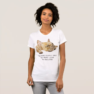 T-shirt de citation de bouledogue français