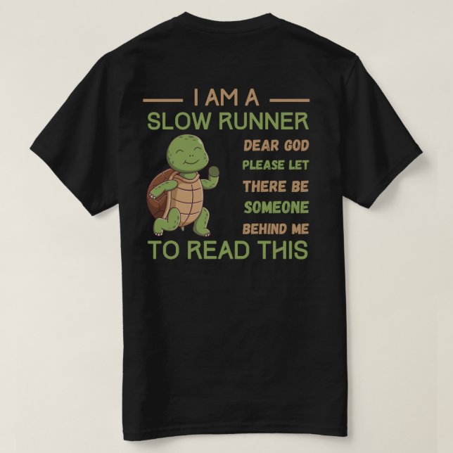 T-shirt de course lente amusant cadeau de course p (Design dos)