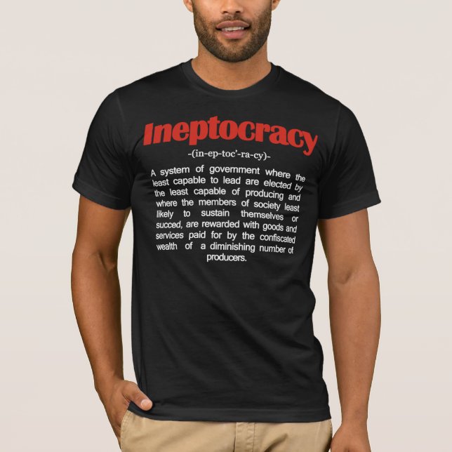 T-shirt de définition d'Ineptocracy (Devant)