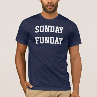 T-shirt de dimanche Funday