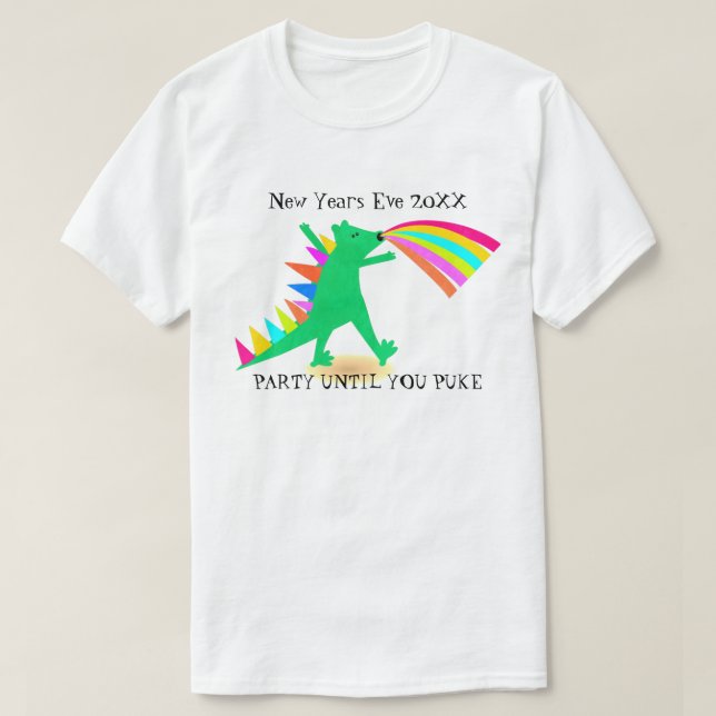 T-shirt de dinosaure Fête jusqu'à ce que vous vomi (Design devant)