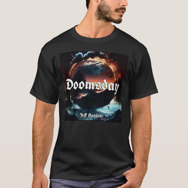 T-Shirt de fan de Jeff Benton Doomsday (Devant)