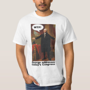 T-shirt de George Washington WTF (avec la légende)