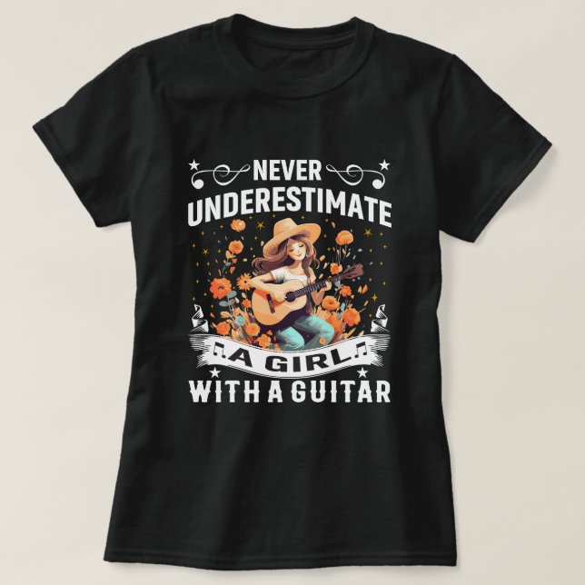 T-shirt de guitare ne sous-estime jamais une fille (Design devant)