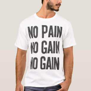 T-Shirt de Gym No Pain No Gain Motivation Fitnes
