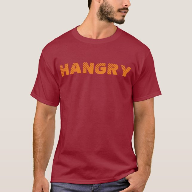 T-shirt de "Hangry" (Devant)