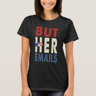 T-shirt de Her Emails With Sung Clapback But