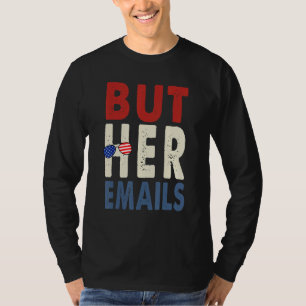 T-shirt de Her Emails With Sung Clapback But