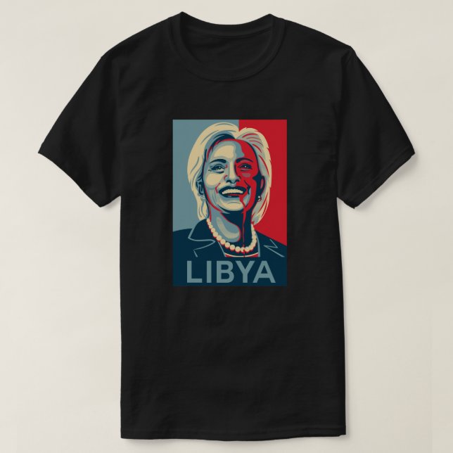 T-shirt de Hillary Clinton - Libye (Design devant)