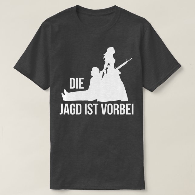 T-shirt De Hunt est le passé jeune (Design devant)