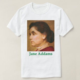T-shirt de Jane Addams et sa sagesse