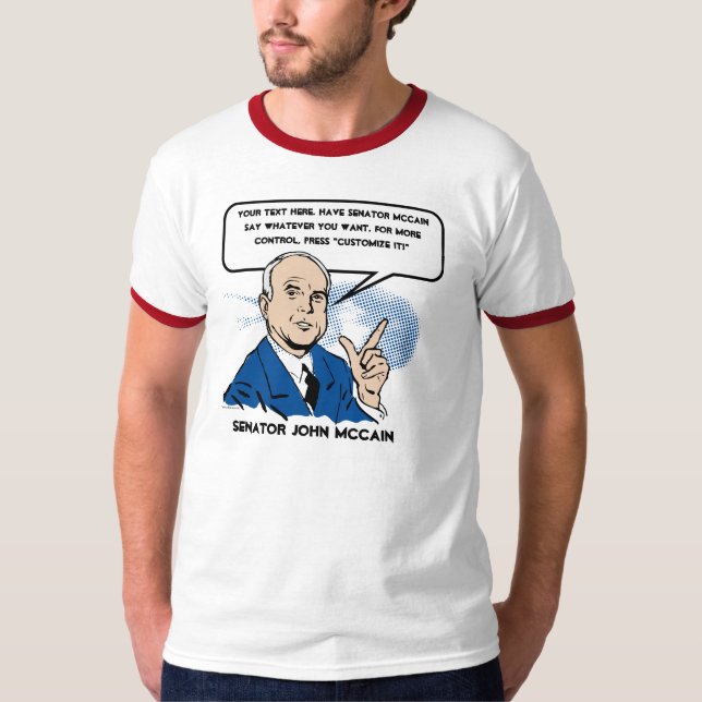 T-shirt de John McCain Sez (Devant)
