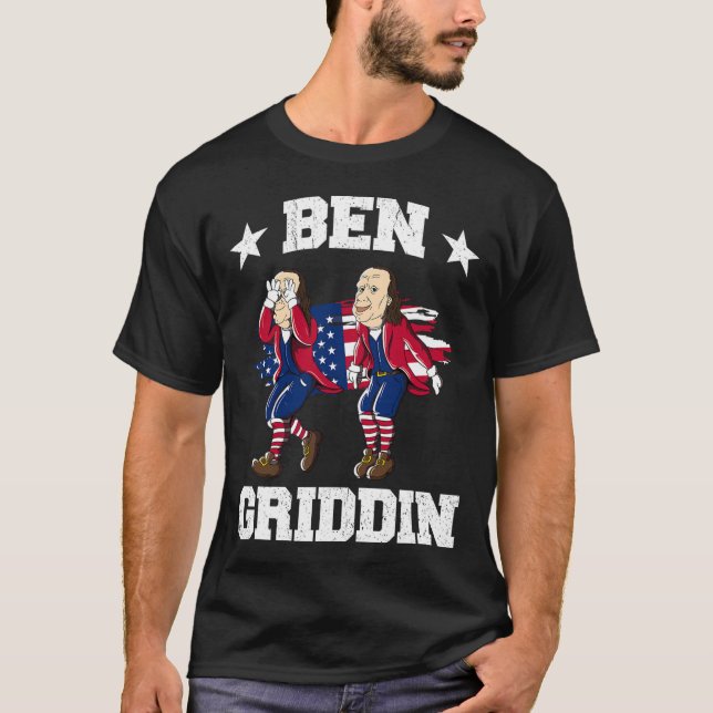 T-shirt De Juillet Benjamin Franklin Griddy Ben Griddin 1 (Devant)